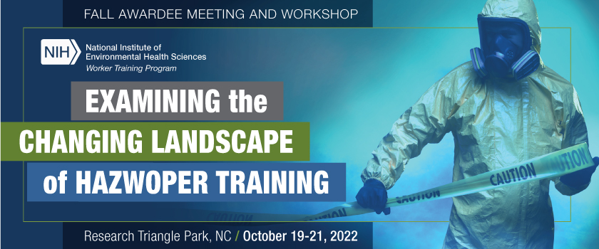 WTP Fall 2022 Awardee Meeting and Workshop Meeting Banner; October 19-21, 2022 