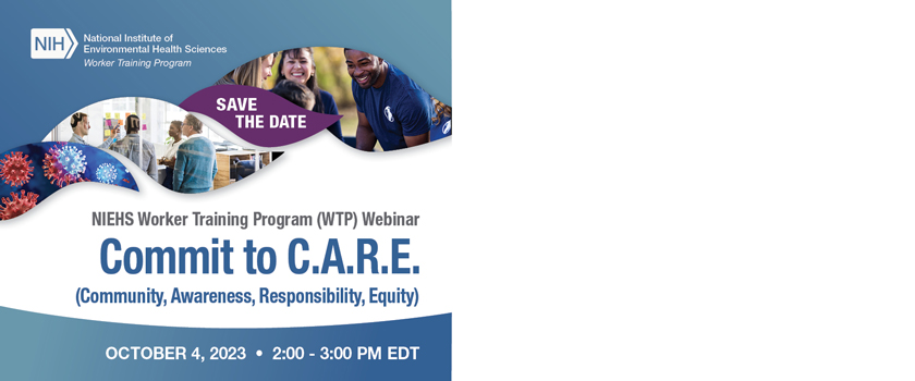 Commit to c.a.r.e. (community, awareness, responsibility, equity) webinar save the date. Webinar will be held on October 4, 2023, from 2:00 to 3:00 p.m. EDT